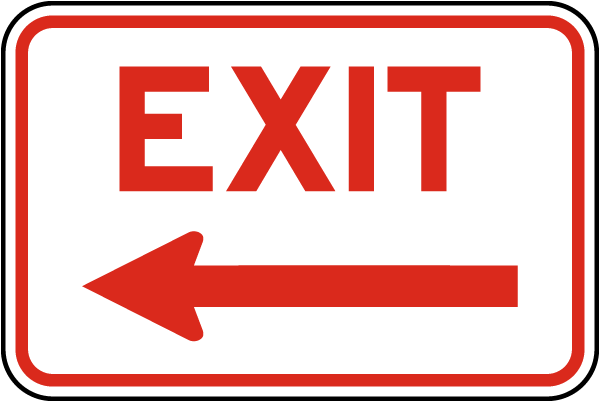 Exit (Left Arrow) Sign