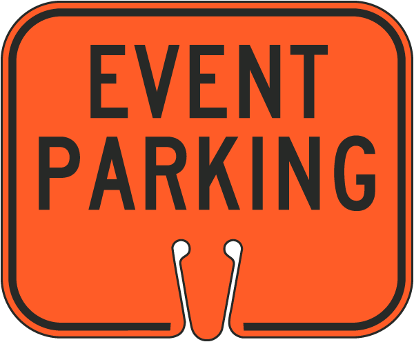 Event Parking Cone Sign