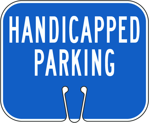 Handicapped Parking Cone Sign