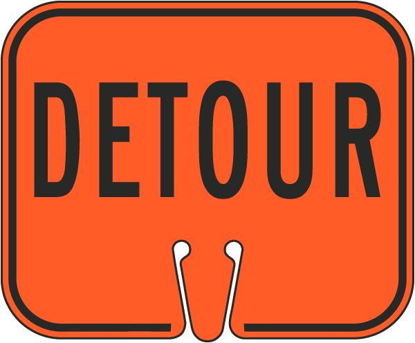 Detour Cone Sign