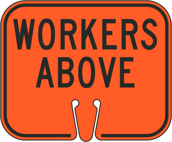 Workers Above Cone Sign