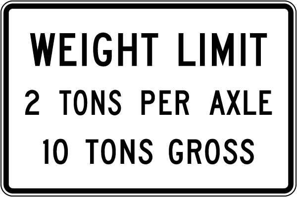 Weight Limit Per Axle Sign