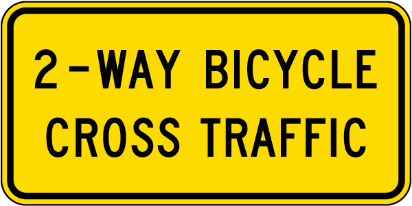 2-Way Bicycle Cross Traffic Sign