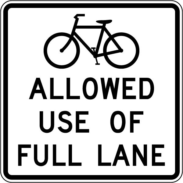 Allowed Use Of Full Lane Sign