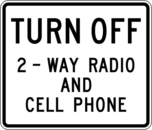 Turn Off 2-Way Radio And Cell Phone Sign
