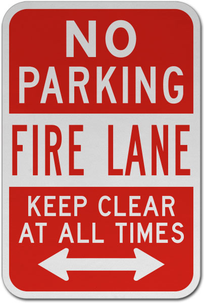 Fire Lane Keep Clear At All Times Sign