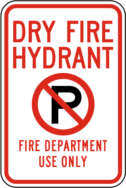 Dry Fire Hydrant Sign