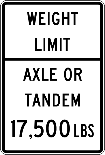 Texas Weight Limit Axle or Tandem Sign