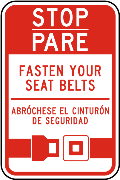 Bilingual Stop Fasten Your Seat Belts Sign