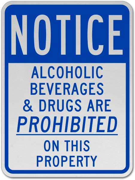 Alcohol, Drugs Prohibited Sign