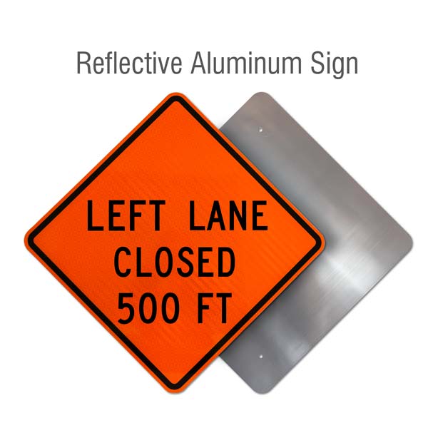 Left Lane Closed 500 FT Sign