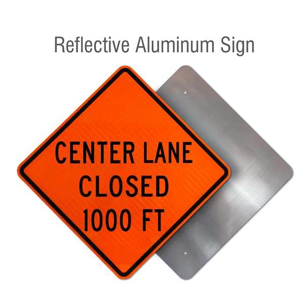 Center Lane Closed 1000 FT Sign