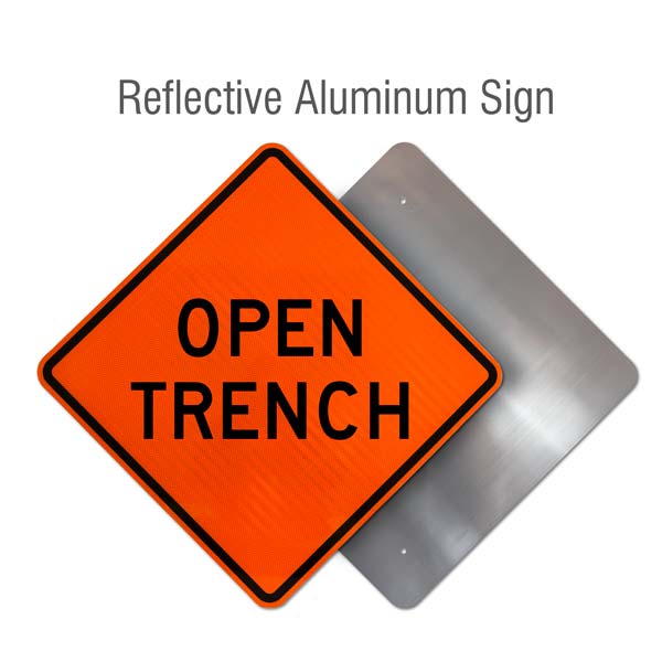 Open Trench Sign