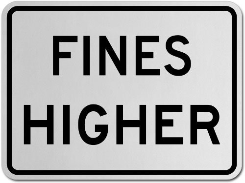 Fines Higher Sign