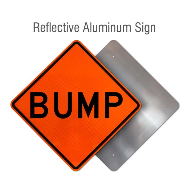 Bump Rigid Sign