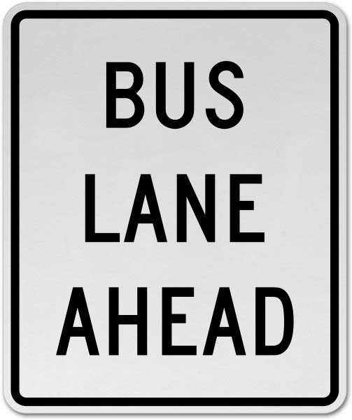 Bus Lane Ahead Sign