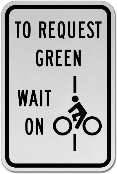 To Request Green Wait On Bicycle Sign