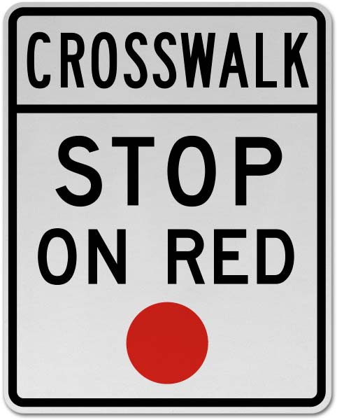 Crosswalk Stop On Red Sign