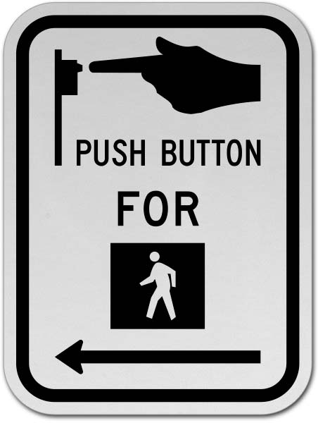 Push Button For Walk Signal Left Arrow Sign