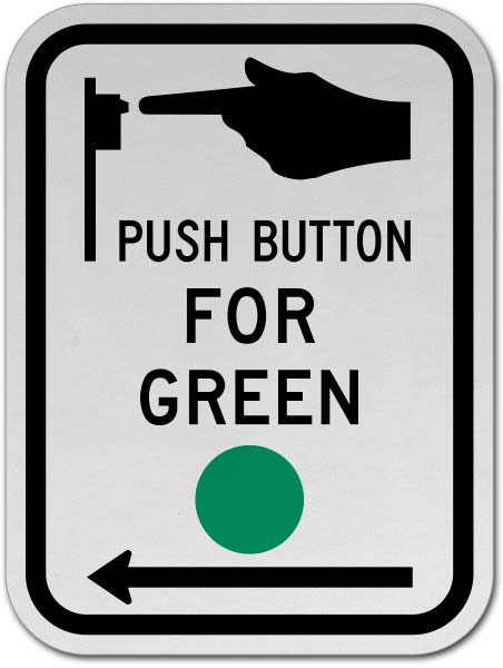 Push Button For Green Left Arrow Sign