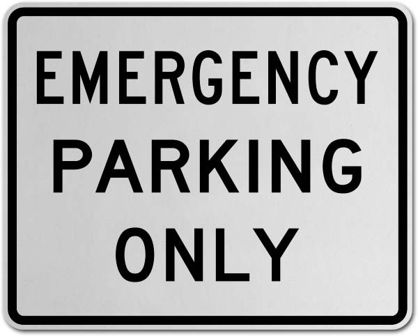 Emergency Parking Only Sign