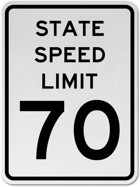 State Speed Limit 70 Sign