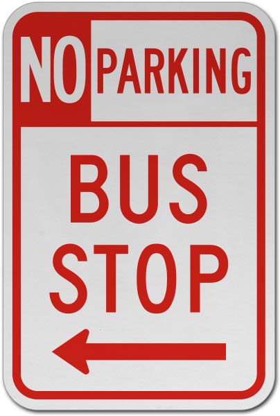 No Parking Bus Stop Sign