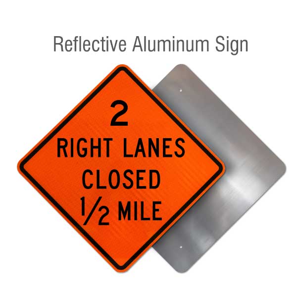 2 Right Lanes Closed 1/2 Mile Sign