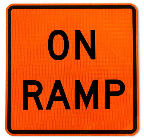 On Ramp Sign