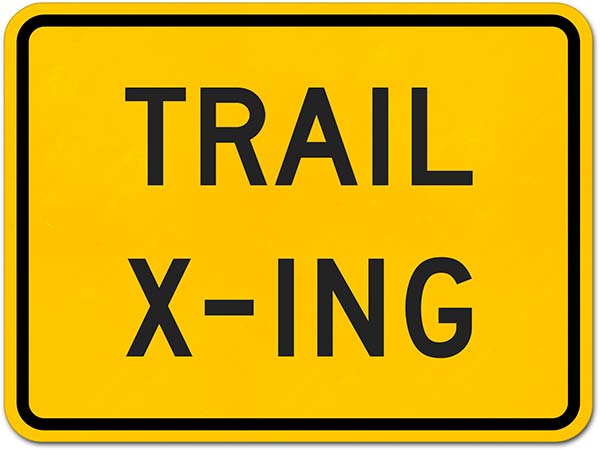 Trail X-ing Sign
