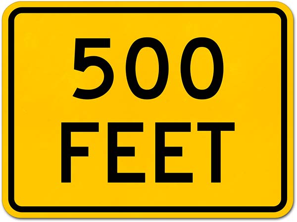500 Feet Sign