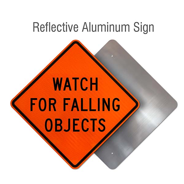 Watch For Falling Objects Sign