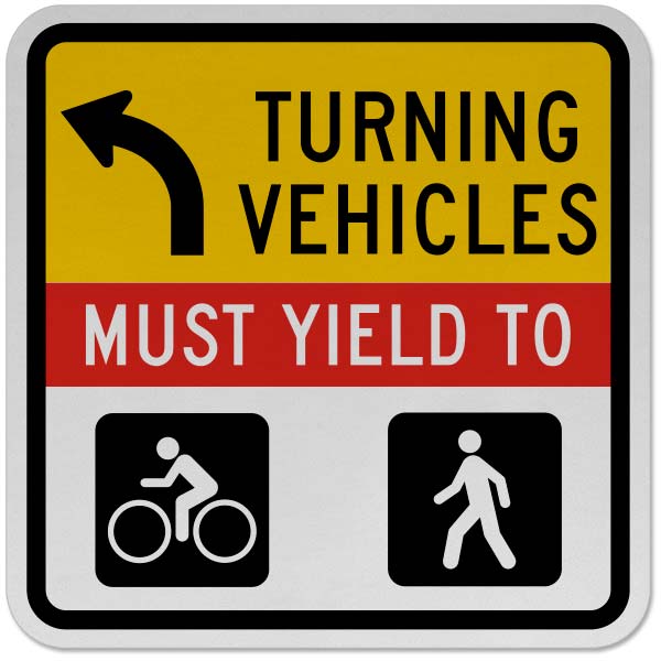 Turning Vehicles Must Yield Left Arrow Sign