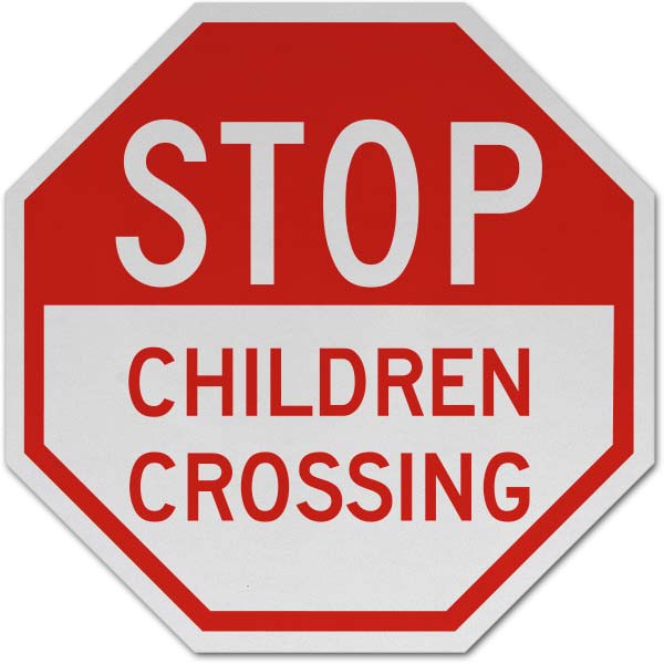 Stop Children Crossing Sign