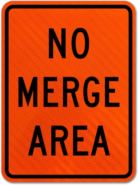 No Merge Area Sign