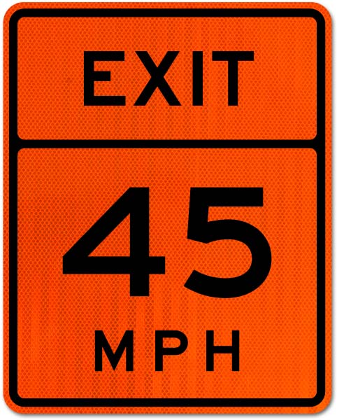 Advisory Exit 45 MPH Sign