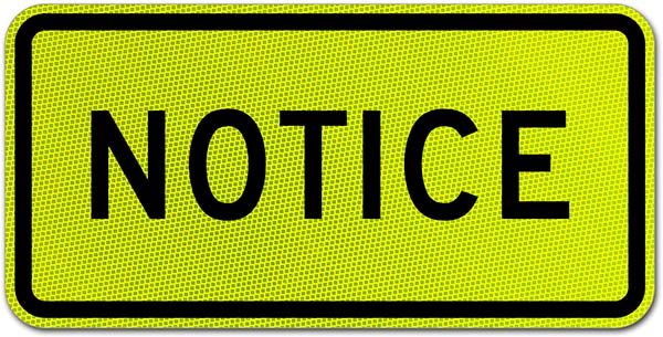 Notice Sign