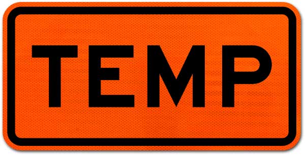 Temp Route Marker Sign