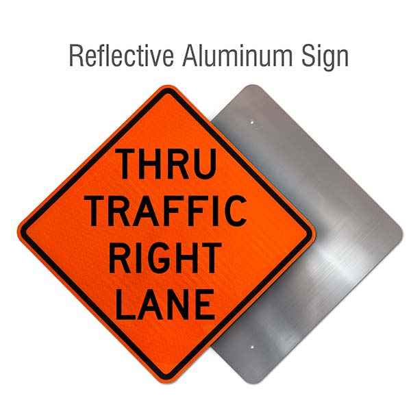 Thru Traffic Right Lane Sign