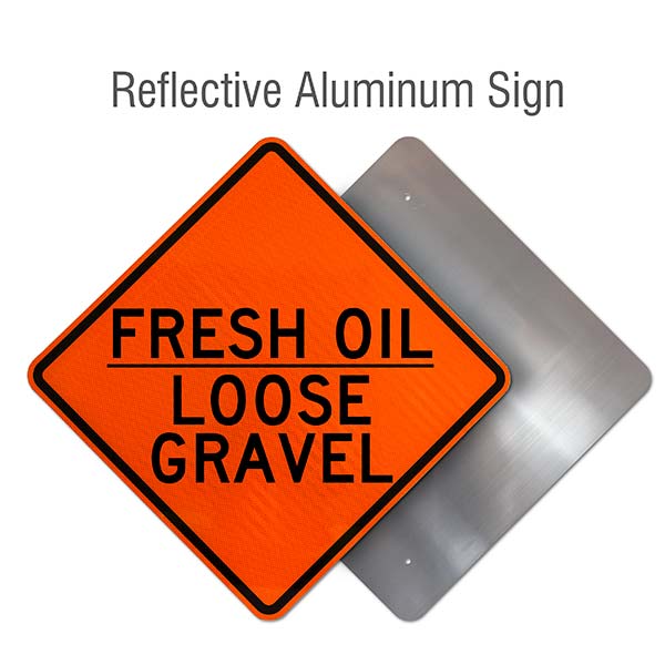 Fresh Oil Loose Gravel Sign