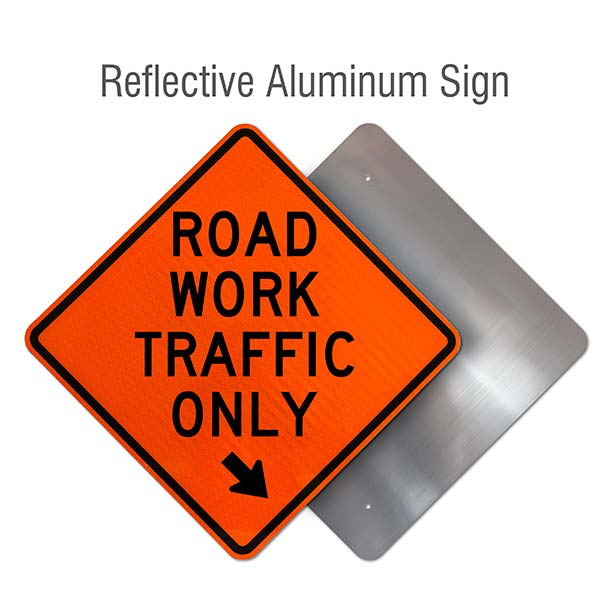 Road Work Traffic Only Right Down Arrow Sign