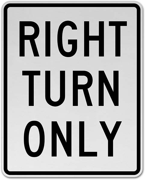 Right Turn Only Sign