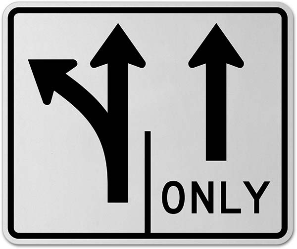 Intersection Lane Control Left Ahead and Straight Only Sign