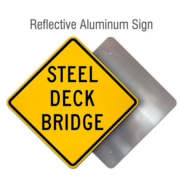 Steel Deck Bridge Sign