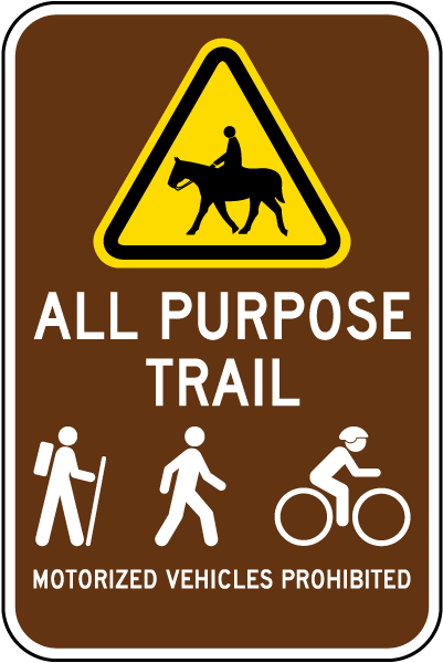 All Purpose Trail Motorized Vehicle Prohibited Sign
