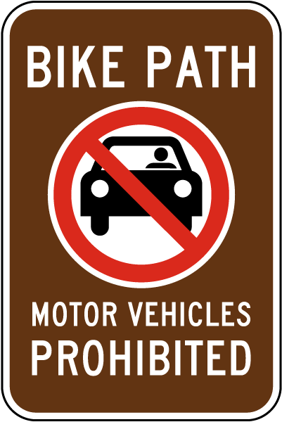 Bike Path Motor Vehicles Prohibited Sign