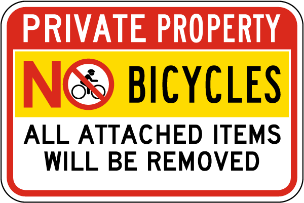 Private Property No Bicycles Sign