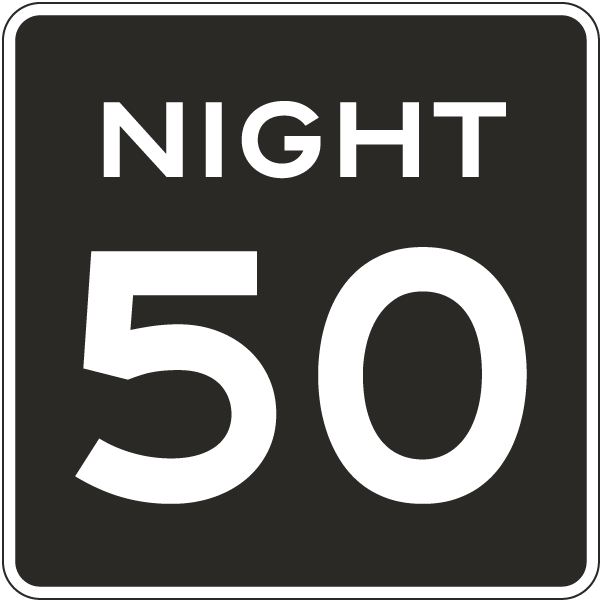 Night 50 MPH Sign