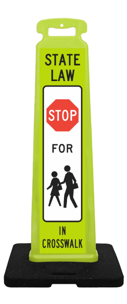 Stop For Pedestrians in Crosswalk Vertical Panel
