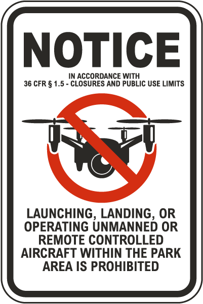 Notice Closures and Public Use Limits Aircraft Sign